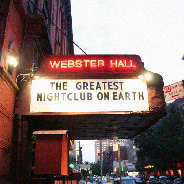 WEBSTER HALL // SINCE 1886